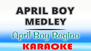 April Boy Regino Medley (KARAOKE) Di Ko Kayang Tanggapin, Paano Ang Puso Ko