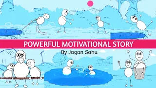 Most Powerful Motivational Story - By Jagan Sahu | Animated Version in Hindi #lifechangingstory
