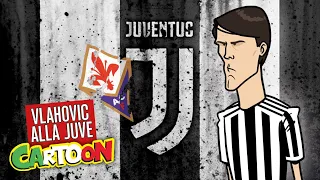 AUTOGOL CARTOON - Vlahovic alla Juve