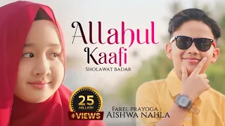 Allahul Kaafi Mix Sholawat Badar - Farel Prayoga feat. Aishwa Nahla Karnadi