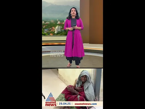 'അവർ നല്ല തമിഴാണ് സംസാരിക്കുന്നത്, കുഞ്ഞ് മലയാളവും'