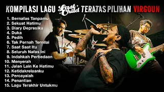 Kumpulan Lagu Virgoun Versi Last Child! Kompilasi Terbaik & Terpopuler #kompilastchild