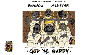 Azawi, Vinka, Winnie Nwagi, Elijah Kitaka, Zafaran & Levixone - God Ye Buddy (Audio)