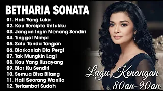 Betharia Sonata| lagu Lawas Terbaik | Lagu Pop Nostalgia 80an | Lagu Tembang Kenangan