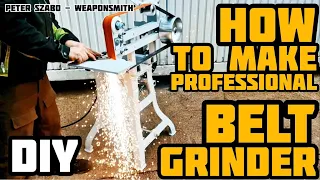 How to make proffesional belt grinder DIY