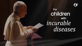 Pray with the Pope: For children with incurable diseases | February 2026