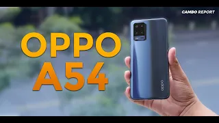 OPPO A54 Review | ចំណាប់អារម្មណ៍របស់ខ្ញុំ និងអ្វីដែលអ្នកគួរតែដឹងមុននឹងទិញ!
