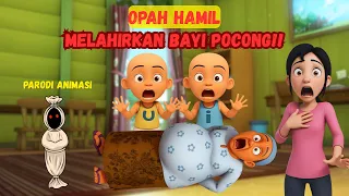 GAWAT OPAH HAMIL MELAHIRKAN BAYI POCONG MENGERIKAN!! | parodi animasi ,#UpinIpinParodi