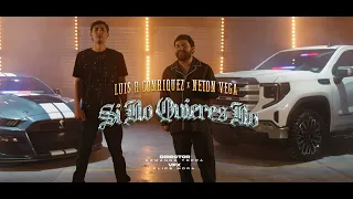 Luis R Conriquez, Neton Vega - Si No Quieres No [Video Oficial]