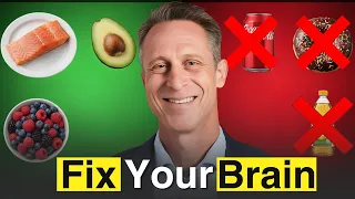 Eat These 3 Foods to Fix Your Brain (& Avoid These 3)