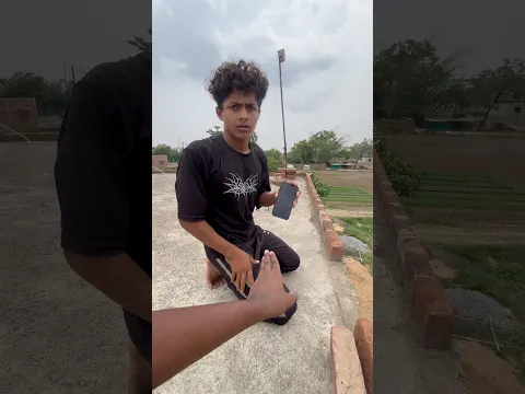 magic ✨ Nahin Hua to bhai apna mobile ghar se Upar Se fekane Laga #shortvideo #shorts #viralvideo