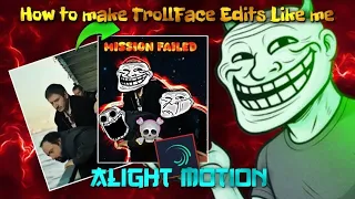How to make Trollface edits like me in Alight motion (+ Preset) 
