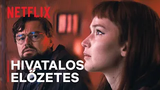 NE NÉZZ FEL! | Hivatalos előzetes | Netflix
