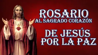 ROSARIO por la paz al SAGRADO CORAZÓN DE JESÚS: Encuentra descanso.