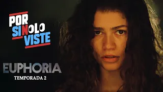Por si no lo viste: EUPHORIA Temporada 2 | RESUMEN
