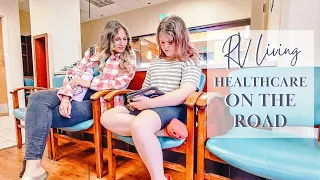 How we get Healthcare on the Road // RV Living