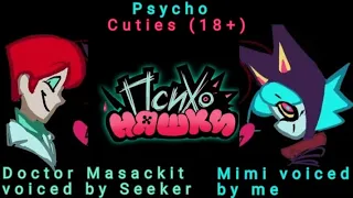Psycho Cuties! {fanmade English dub by me and @LuckyClover-u3j}