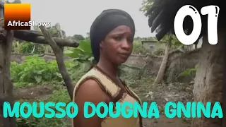 MOUSSO DOUGNA GNINA 1 VERSION MALINKE