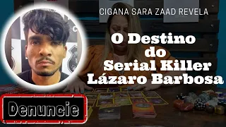 O Destino Bárbaro de Lázaro Barbosa