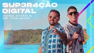 Xand Avião e Zé Vaqueiro - Superação Digital (Clipe Oficial)