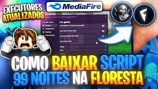 🔦Como BAIXAR e USAR Script 99 Noites Na Floresta (PEGA TUDO) SEM KEY MOBILE PC LINK DIRETO
