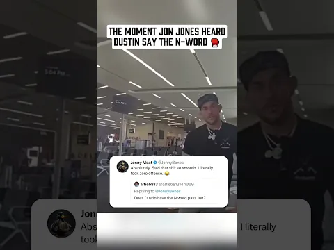 The Moment Jon Jones Heard Dustin Say The N Word