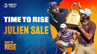 Time to Rise with Julien Sale | In Partnership with Rolex | Asian Tour 2026