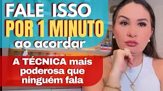 [CHOCANTE] FALE ISSO NO PRIMEIRO MINUTO DO DIA  - A TÉCNICA MAIS PODEROSA DA LEI DA ATRAÇÃO
