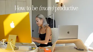 How To Be (More) Productive | how I get my sh*t done, productivity tips 🤍