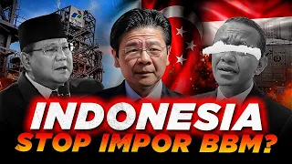 RI STOP IMPOR BBM! Langkah Berani Prabowo Bikin Singapura Ketar-ketir!!