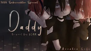 Daddy | Original Gay GCMM | 300k Subscroobler Special