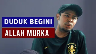Duduk Kayak Gini Ternyata Dimurkai Allah | Sketsa Lampu Islam