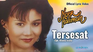 Noer Halimah - Tersesat  (Lyric Video)