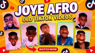 JOYE AFRO OLD TIKTOK VIDEOS 🤣🤣🤣