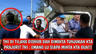 DISHUB LEPAS SERAGAM AJAK DUEL TNI!! BEGINI REAKSI MURKA TNK