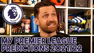 MY 2021/22 PREMIER LEAGUE PREDICTIONS
