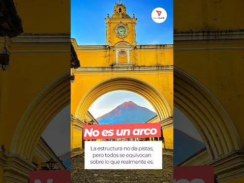 😯Conoce este gran mito del arco de santa catalina en Guatemala