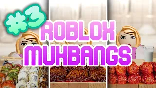 Roblox Mukbang TikTok Compilation 3 🍣🍭🌮