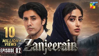 Zanjeerain Episode 02 [Eng Sub] | ft. Sajal Aly, Ameer Gilani & Danyal Zafar | Ishq Diaries