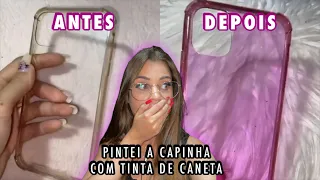 COMO PINTAR CAPINHA DE CELULAR COM TINTA DE CANETA