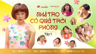 Tập 1 | Nhà Trọ Có Quá Trời Phòng - Phần 3 | Nam Thư, Jun Phạm, Võ Đăng Khoa, Hữu Đằng,....