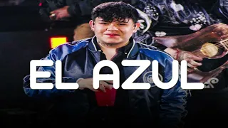 El Azul, Junior H, Peso Pluma, Natanael Cano, Gabito Ballesteros, Luis R Conriquez, Fuerza Regida