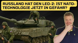Russland hat den Leo-2: Ist NATO-Technologie jetzt in Gefahr?
