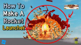 How To Make A Rocket Launcher | Roblox Studio Tutorial