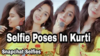 Selfie Pose For Girls | Kurti Poses | Snapchat Selfie | Santoshi Megharaj