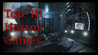 Tragic's Top 10 Horror Games of the 21st Century