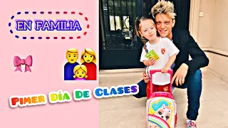 MI HIJA TIENE SU PRIMER DIA DE CLASES .