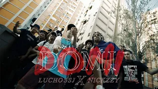 Lucho SSJ Ft. Nickzzy - DOMI (Videoclip Oficial)
