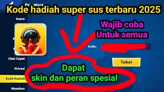 KODE REDEEM SUPER SUS TERBARU HARI INI -  KODE HADIAH SUPER SUS TERBARU | kode redeem super sus 2025