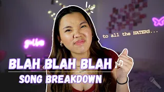 ‘blah blah blah’ EXPLAINED: what this song really means 🤔 | Camille de la Cruz